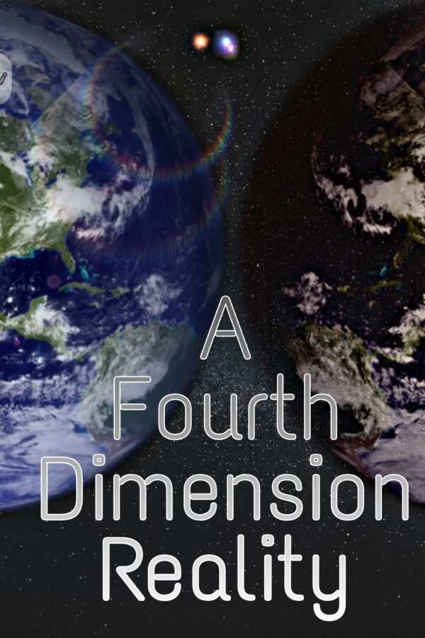 Cover of A Fourth Dimension Reality Vol. 1: The Strange Beginnings
