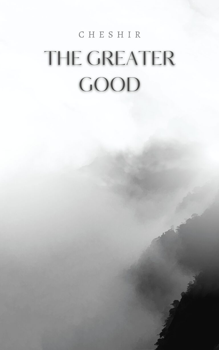 The Greater Good