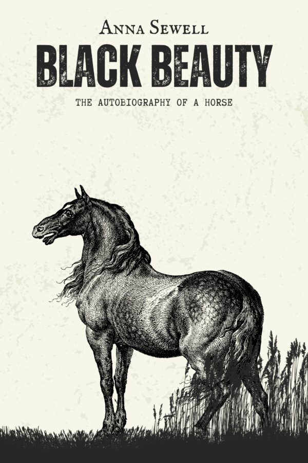 Cover of Black Beauty: The Autobiography of a Horse