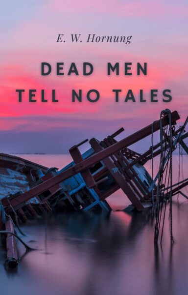 Dead Men Tell No Tales